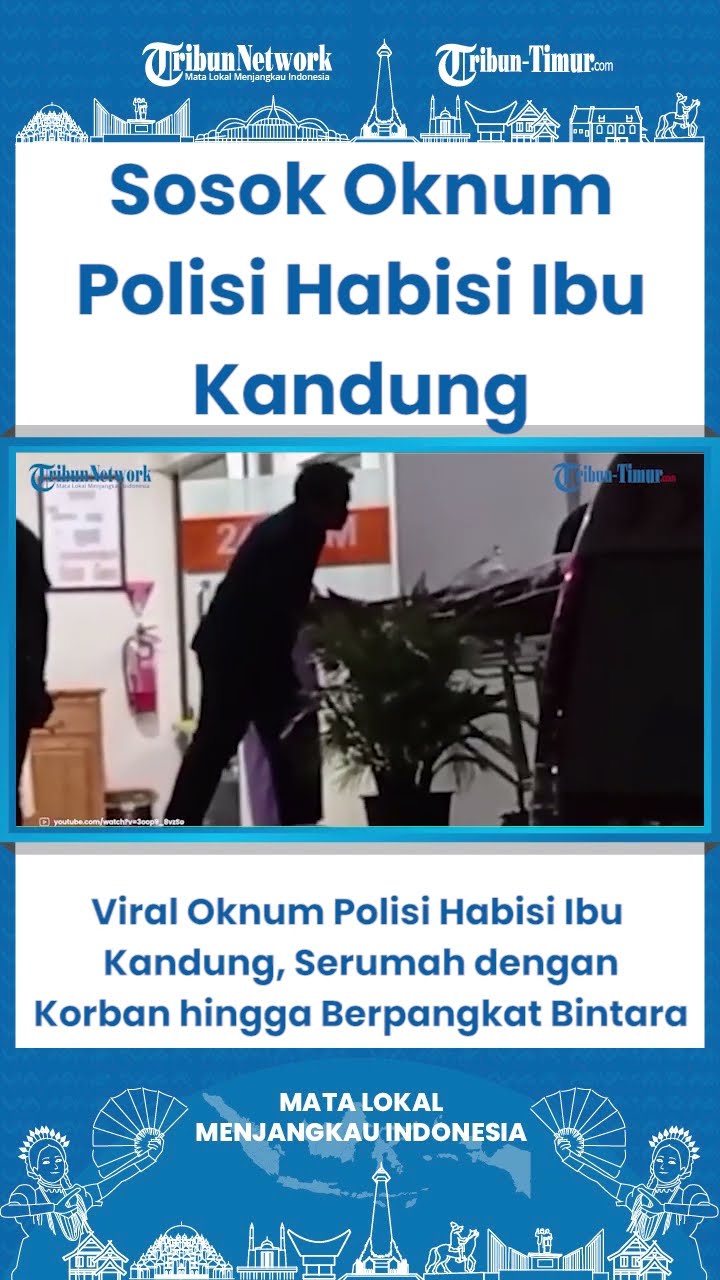 SHORT Viral Oknum Polisi Habisi Ibu Kandung, Serumah dengan Korban hingga Berpangkat Bintara