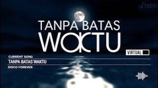 TANPA BATAS WAKTU | FUNKOT VERSION