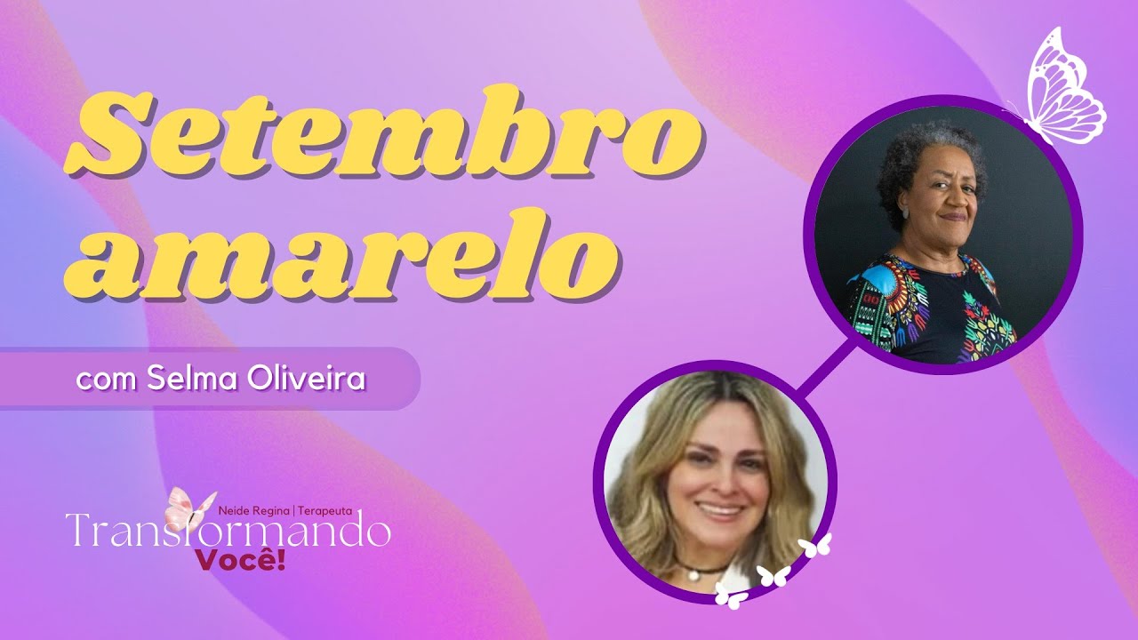 Setembro Amarelo | Transformando Você!