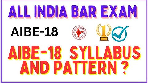 AIBE-18 Exam syllabus and pattern ❓|| ALL INDIA BAR EXAM ||