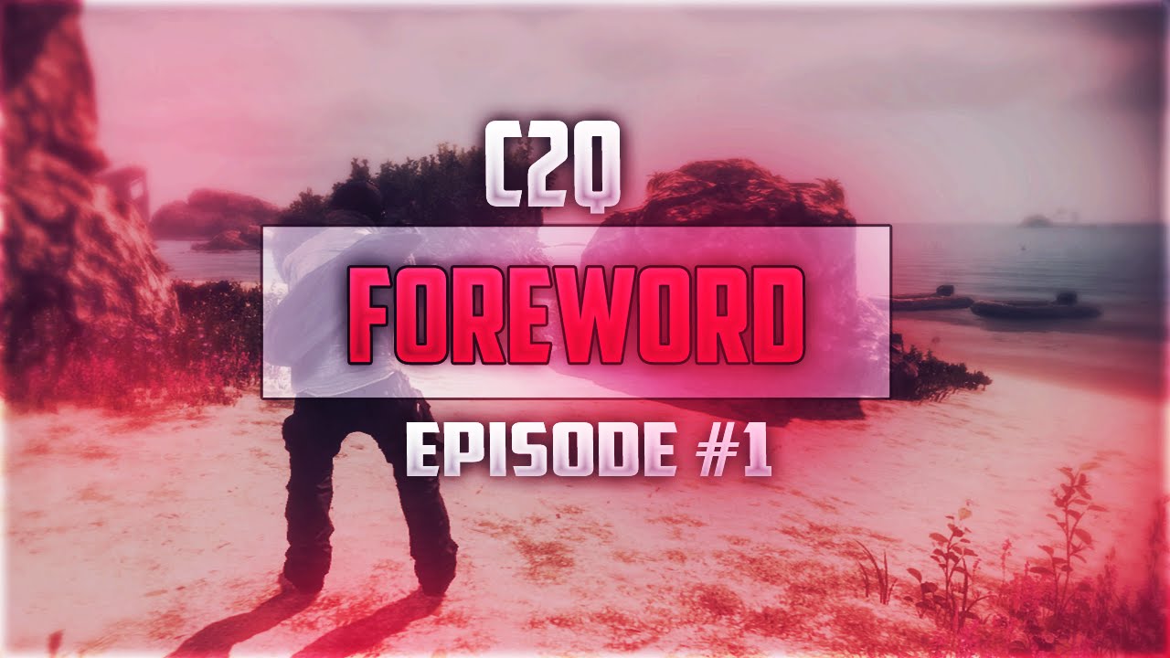 C2q 1 Foreword Bo2 Youtube 