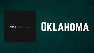 Wire - Oklahoma (Lyrics)
