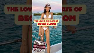 The Love & The Hate of Becca Bloom