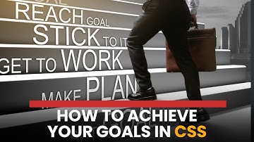 How to achieve your goals in CSS | by Sir Waqar Hassan | WHI institute