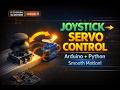 Lesson 8 | Control a Servo with Joystick (Smooth Motion &amp; Reset Button)