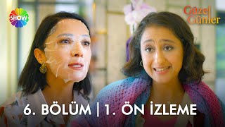 @guzelgunlerdizi  6. Bölüm 1. Ön İzleme | \
