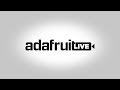 ASK AN ENGINEER 10/17/18 LIVE! @adafruit #adafruit #AskAnEngineer