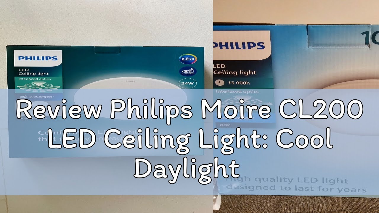Review Philips Moire CL200 LED Ceiling Light: Cool Daylight Color 6500K w EyeComfort | Natural ligh