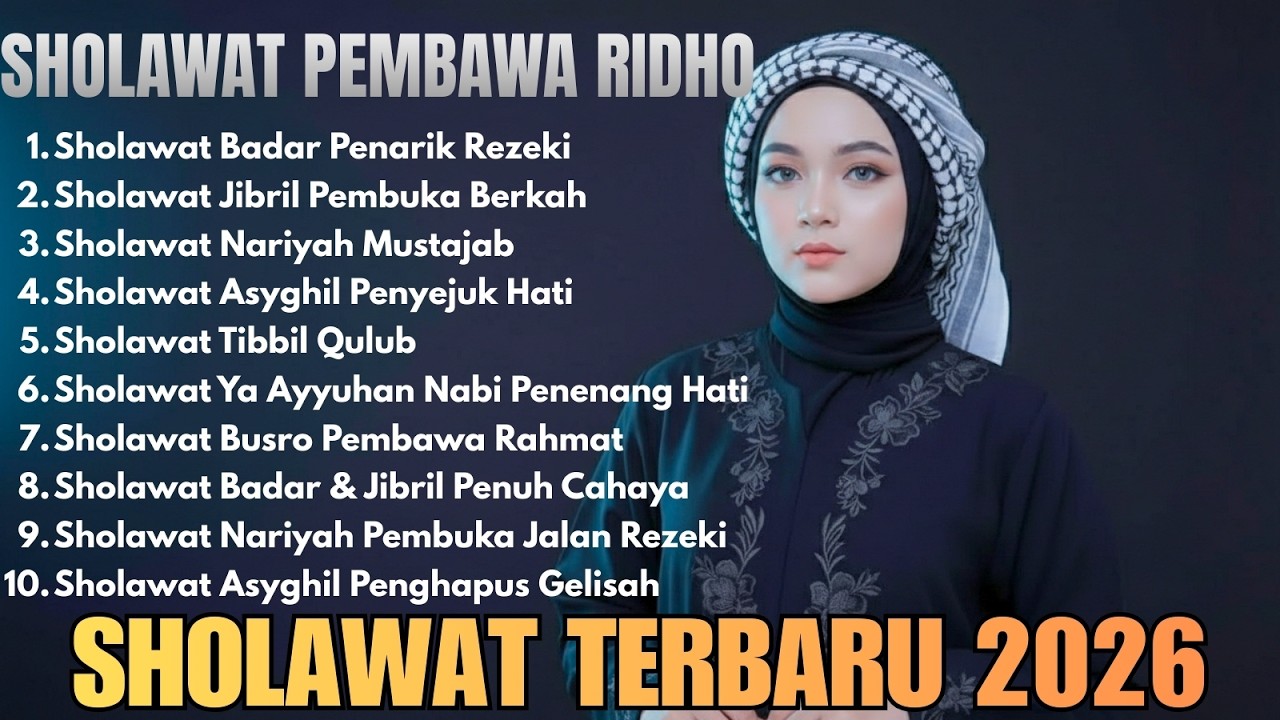 Sholawat Merdu Terpopuler 2026 | Penghapus Galau & Resah