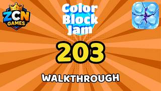 Color Block Jam Level 203 NEW UPDATE | Full Walkthrough & Solution