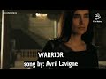 Warrior song by avril lavigne with lyrics from alita battle angel