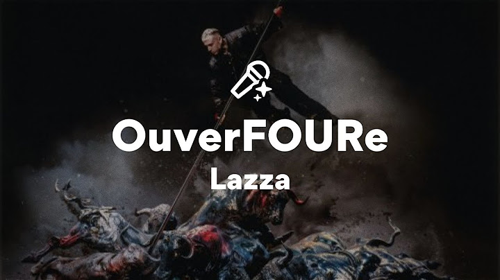 Lazza, OuverFOURe (Testo/Lyrics)