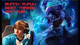 Bunny FuFuu- Best Thresh Montage