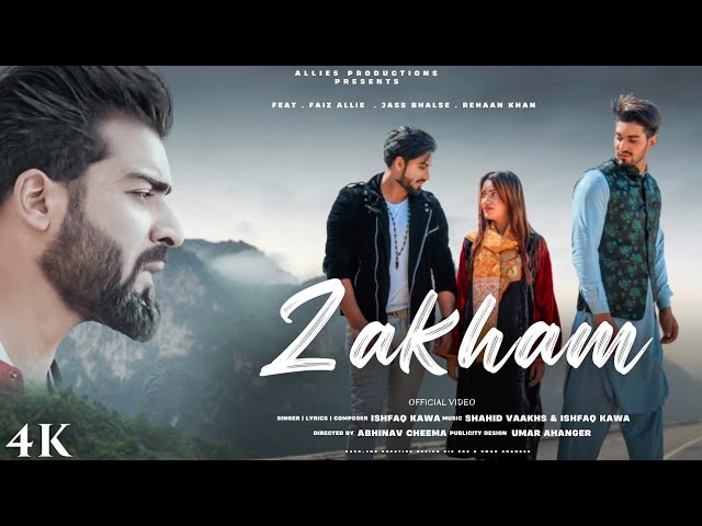 Zakham | Ishfaq Kawa | Faiz Allie | Shahid Vaakhs | new kashmiri song class=