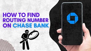 How to Find Routing Number on Chase Bank (EASY 2024)