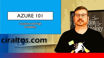 Azure 101 – Azure Locations, Regions and High Availability for Beginners