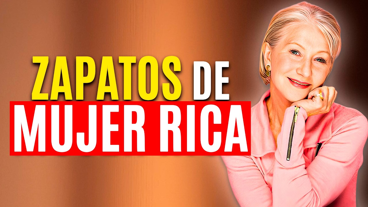 7 ZAPATOS que te Hacen Ver RICA a los 60+