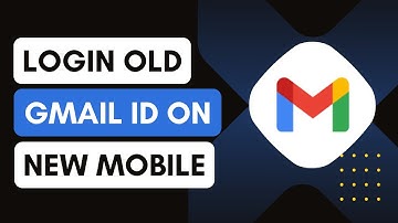 How To Login Old Gmail ID On New Mobile? Add Old Gmail New Phone !