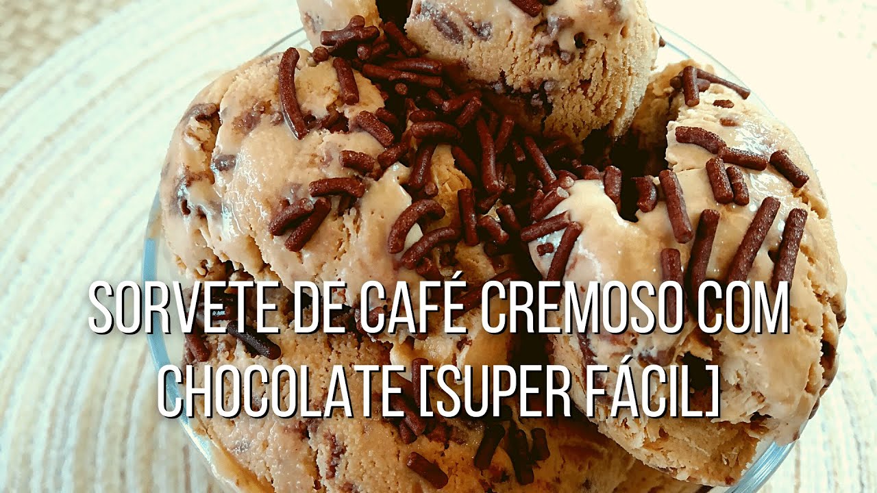 Sorvete de Café Cremoso com Chocolate [Super Fácil] - YouTube