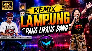 REMIX LAMPUNG - PANG LI PANG DANG #remixlampungterbaru2026