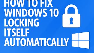 Celebrity How To Fix Windows 10 Locking Itself Automatically | Windows 10 Keeps Locking Randomly (2026 Fix) Net Worth