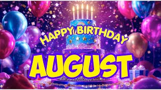 Happy Birthday AUGUST Song 🎉 | Best Happy Birthday Music