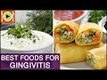 Foods for Gingivitis | Including Vitamin C, Calcium &amp; Fiber Rich Foods