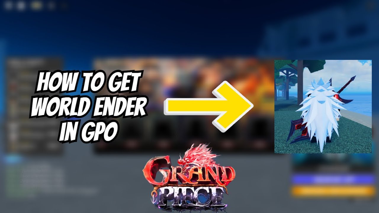 GPO] How To Get World Ender! 