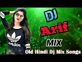 Dj arif song  dj arif remix song  old is gold bass dholki mix dj arif official music