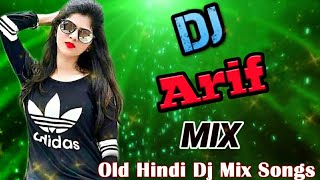 Dj Arif Song | Dj Arif Remix Song | Old is Gold Bass Dholki Mix Dj Arif official music
