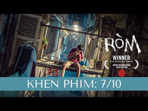 Đánh giá phim Ròm: Chân thực đến bế tắc | Khen Phim