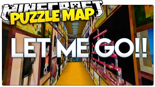 Minecraft | LET ME GO! | Find The Secret Exits (Minecraft Puzzle Map)