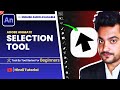 How to Use Selection Tool in Adobe Animate CC ? (Hindi Tutorial) | By Hindi Tooniverse