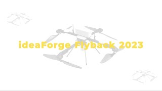 ideaForge Flyback 2023! Lets rewind the year that flew!
