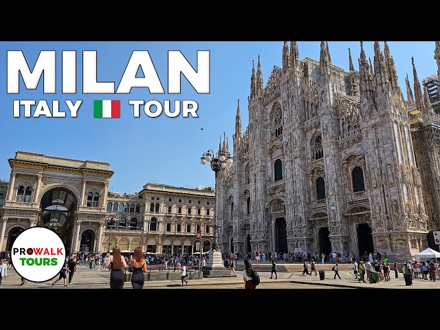 Milan 🇮🇹 Walking Tour - 4K60fps with Captions - Prowalk Tours Italy class=