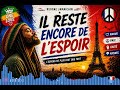 REGGAE ROOTS FRANÇAIS | ONE LOVE 2026 IL RESTE ENCORE DE L'ESPOIR