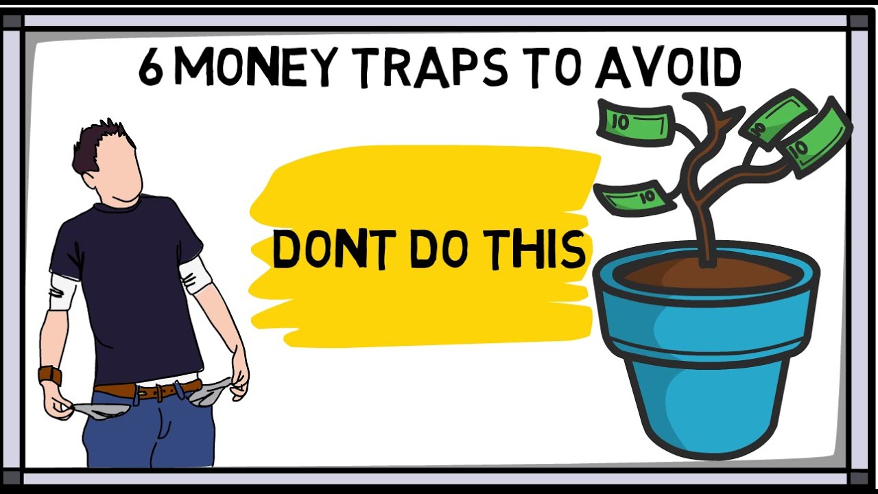 6 Money Traps To Avoid