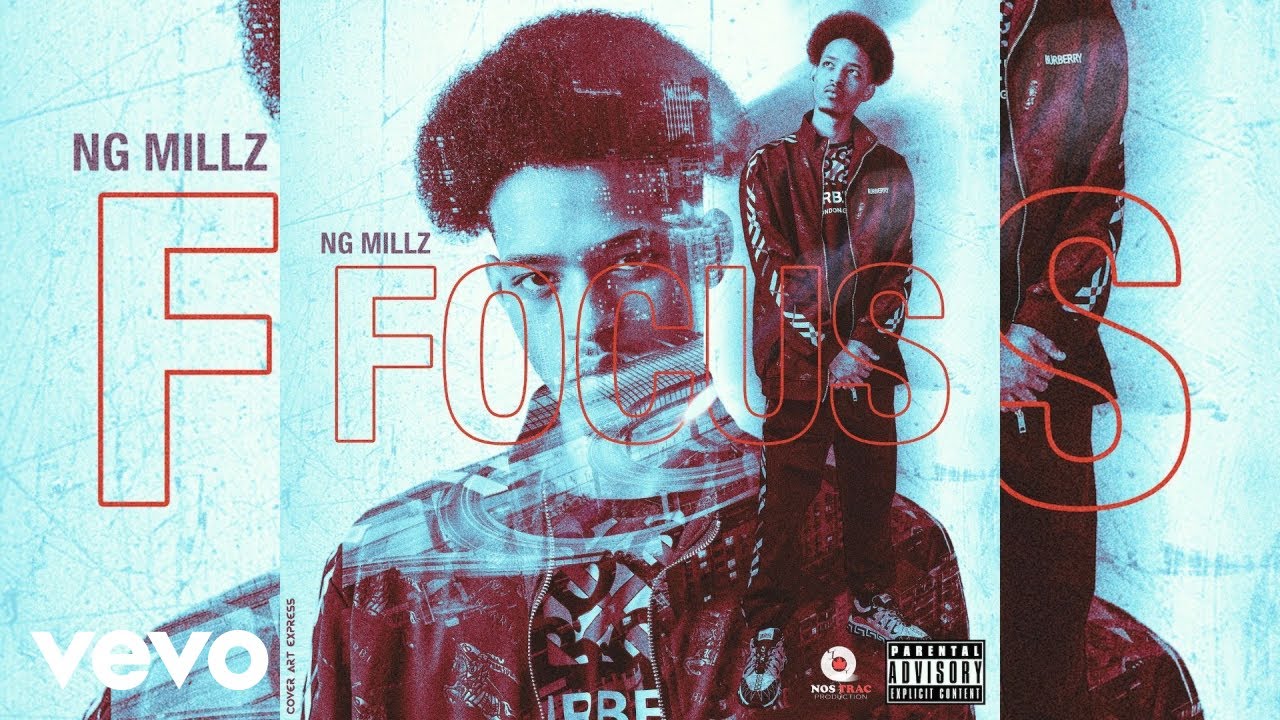 Guarda Ng Millz - Focus (Official Audio) su YouTube Guarda Ng Millz - Focus (Official Audio) su YouTube