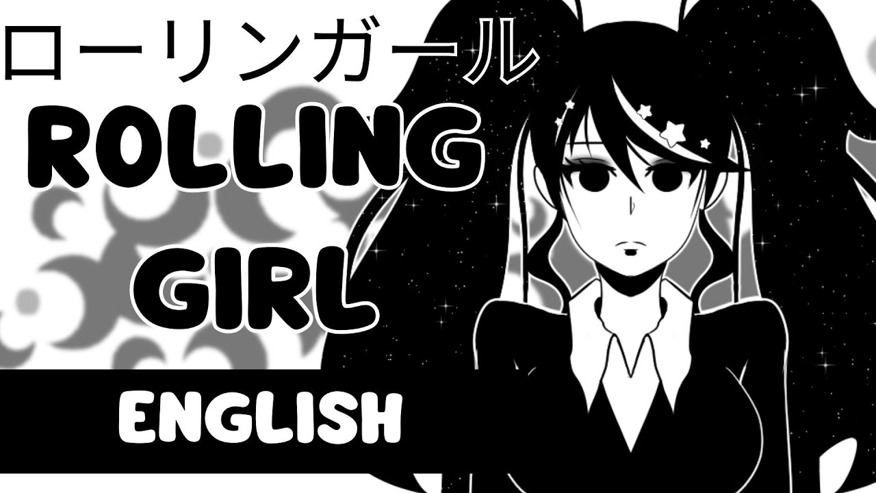 Rolling Girl ローリンガール | English Cover【Stella ☆ Luna】
