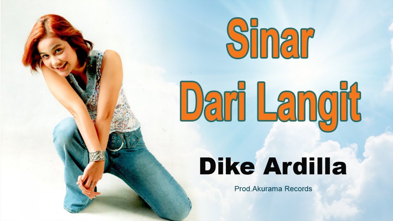 Dike Ardilla - Sinar Dari Langit (Video Lyric)
