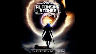 Alfonsina Stoner - La ascensión del brujo