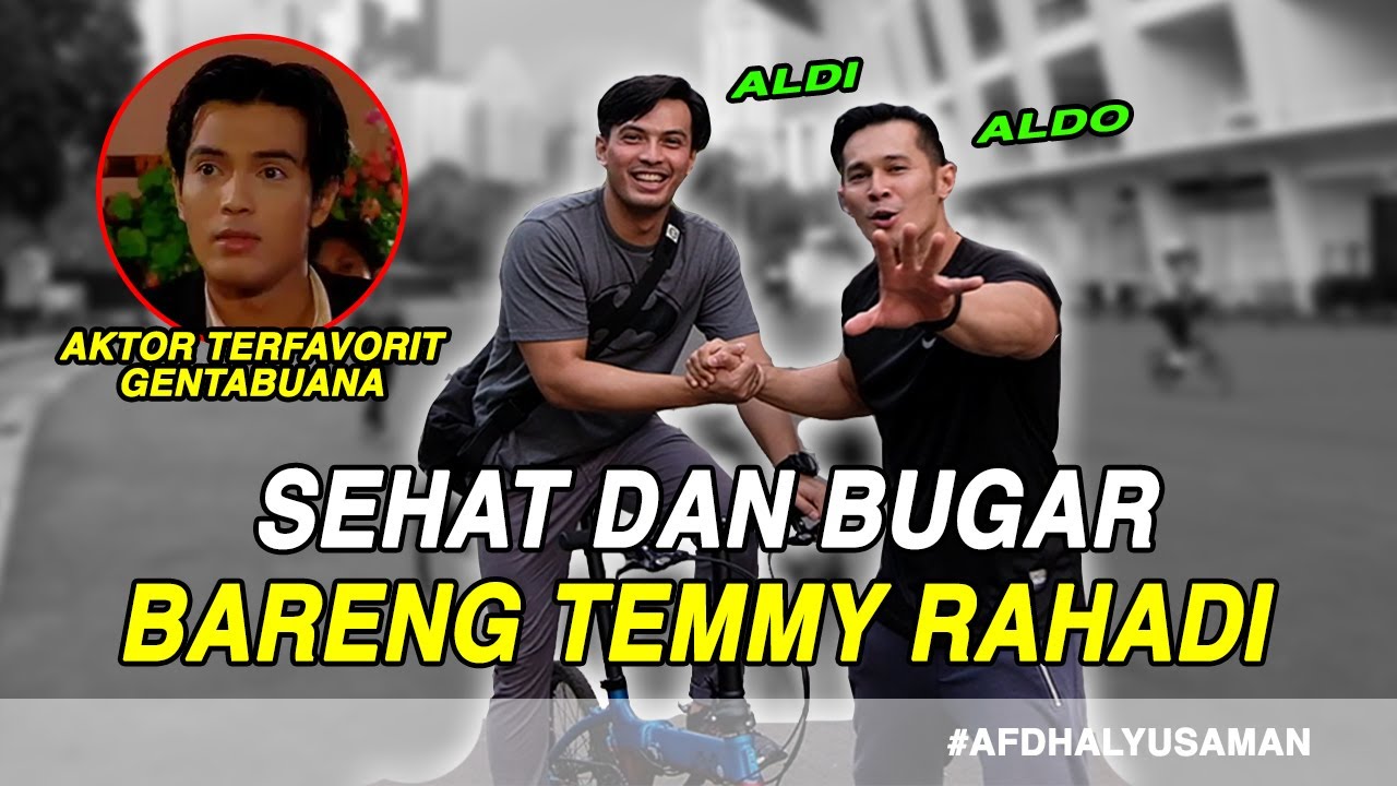 OLAHRAGA DAN NGOBROL2 SAMA TEMMY RAHADI