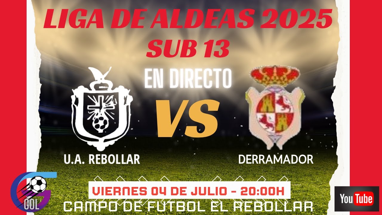 LIGA ALDEAS SUB 13 UA Rebollar VS Derramador