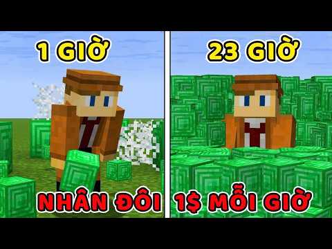 Nhân Đôi 1$ Mỗi Giờ đến khi không thể nữa