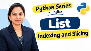 List Indexing and Slicing in Python | Python Series in English | CodeWithBhagyashri