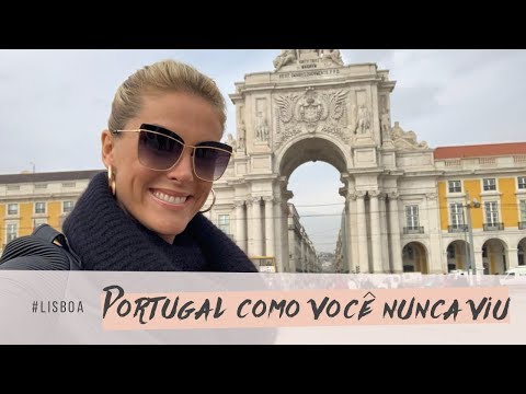 PORTUGAL COMO VOCÊ NUNCA VIU: LISBOA | ANA HICKMANN