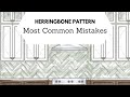 Herringbone pattern explained, most common mistakes for begginers