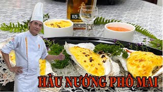 Tâm bếp TV làm món hàu nướng phô mai ngon bá cháy.