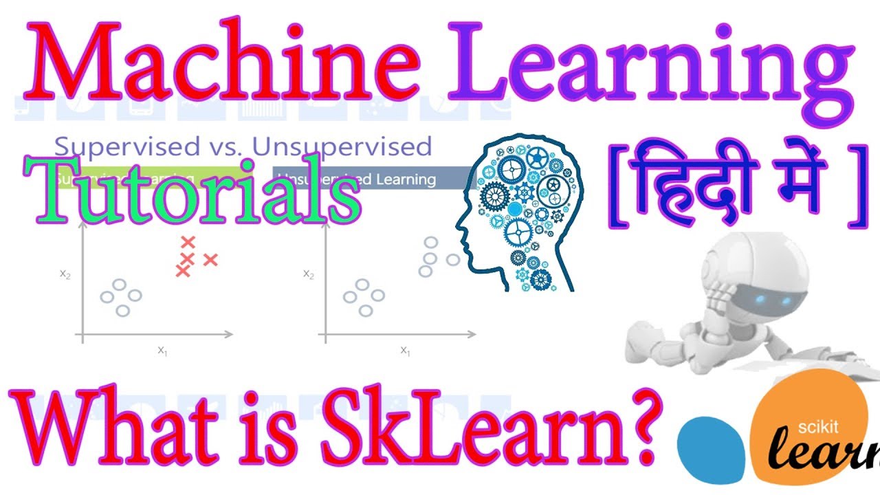 What is Sklearn and How to Use It? -  Machine Learning Tutorials In Hindi #7