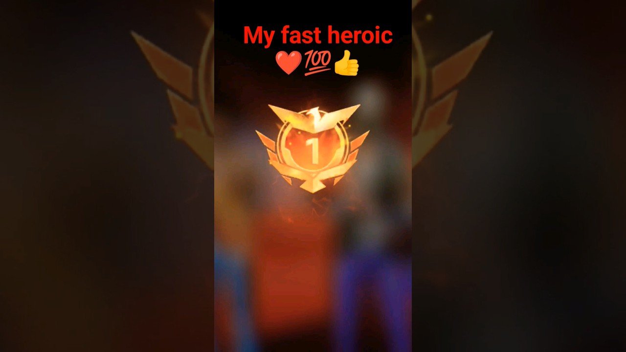 my fast heroic free fire 